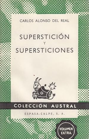 Imagen del vendedor de SUPERSTICIN Y SUPERSTICIONES a la venta por Librera Vobiscum