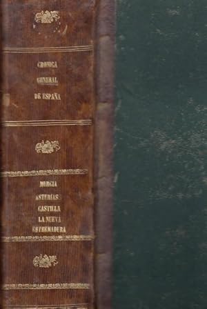 Bild des Verkufers fr CRNICA GENERAL DE ESPAA. PROVINCIAS DE MURCIA. BADAJOZ. ALBACETE. CCERES. VALLADOLID. ASTURIAS. SALAMANCA. ZAMORA. PALENCIA. LEN. zum Verkauf von Librera Vobiscum