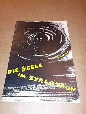 Die Seele im Zyklotron - Einbandentwurf: Sybille Thaler