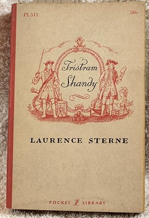 THE LIFE AND OPINIONS OF TRISTRAM SHANDY, GENTLEMAN