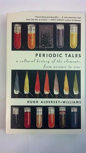 Seller image for Periodic Tales: A Cultural History of the Elements, from Arsenic to Zinc for sale by Early Republic Books