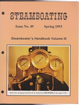 Steamboating: Steamboater's Handbook Volume 3 Issue No. 49 Spring 1993