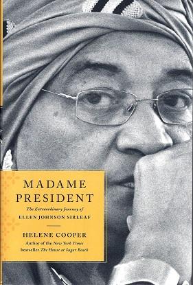 Imagen del vendedor de Madame President: The Extraordinary Journey of Ellen Johnson Sirleaf a la venta por BJ's Book Barn