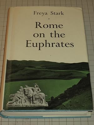Seller image for Rome on the Euphrates: The Story of a Frontier for sale by rareviewbooks