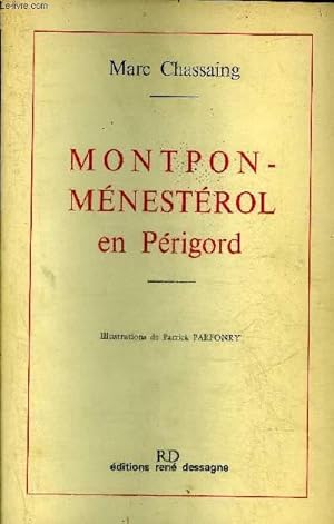 Image du vendeur pour MONTPON-MENESTEROL EN PERIGORD. mis en vente par Le-Livre