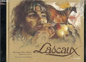 Image du vendeur pour LASCAUX HISTOIRES D'UNE DECOUVERTE. mis en vente par Le-Livre