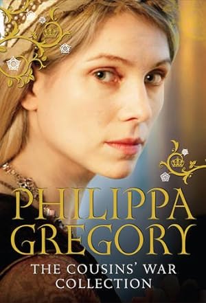 Seller image for The Cousins' War Collection: White Queen, Red Queen, Lady of the Rivers, Kingmaker's Daughter, The White Princess [Paperback] Philippa Gregory for sale by Lakeside Books