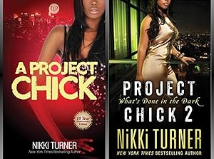 Nikki Turner PROJECT CHICK Series LARGE TRADE PAPERBACK SET of Books 1 & 2! New!