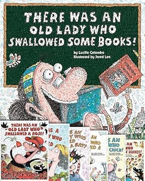 Seller image for There Was an Old Lady Set of Eight Paperback Books By Lucille Colandro Includes There Was an Old Lady Who Swallowed a Chick!, There Was an Old Lady Who Swallowed Some Books, There Was an Old Lady Who Swallowed a Clover, There Was an Old Lady Who Swallowed Some Leaves, There Was an Old Lady Who Swallowed a Rose, There Was an Old Lady Who Swallowed a Shell, There Was a Cold Lady Who Swallowed Some Snow, and There Was an Old Lady Who Swallowed a Bat! for sale by Lakeside Books