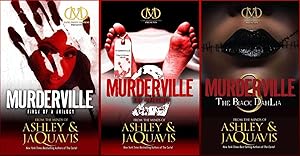 MURDERVILLE Trilogy LARGE TRADE PAPERBACK Collection 1-3 by Ashley & Jaquavis!