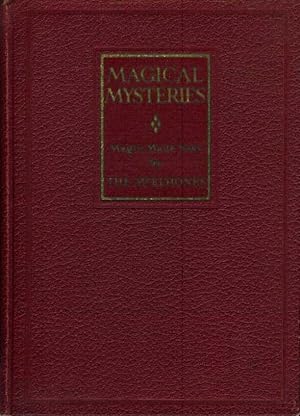 MAGICAL MYSTERIES: Magic Made Easy.
