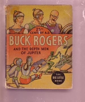 BUCK ROGERS DEPTH MEN OF JUPITER 25 CENTURY #1169 BLB VG