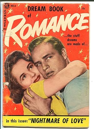 Seller image for DREAM BOOK OF ROMANCE #6 1954-ME-MARLON BRANDO-SWIMSUIT-BOB POWELL-good for sale by DTA Collectibles