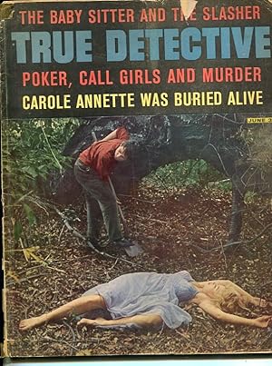 TRUE DETECTIVE-JUNE 1963-SPICY-MURDER-KIDNAP-RAPE-BURIED ALIVE-poor P