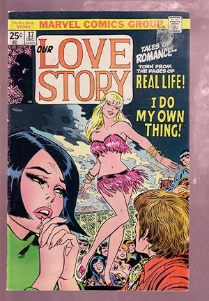 OUR LOVE STORY #37 1975-ROMANCE MARVEL-HOT GO GO DANCER VG/FN