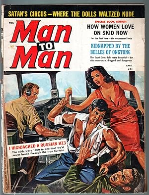 MAN TO MAN PULP-APR 1960-JUNE WILKINSON-WAR-CRIME-EXPLOITATION-SKID ROW FR