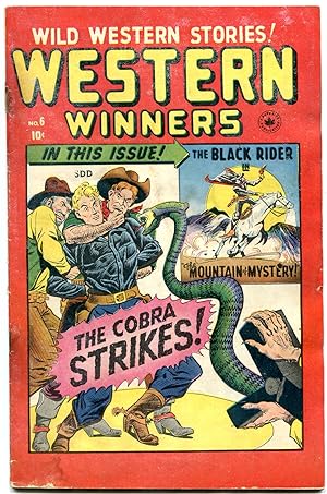 WESTERN WINNERS #6 1949-BLACK RIDER-TWO GUN KID-SNAKE G