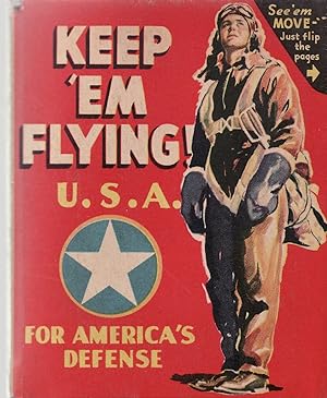 KEEP EM' FLYING! U.S.A. FOR AMERICA'S DEFENSE-WW II-BLB VF