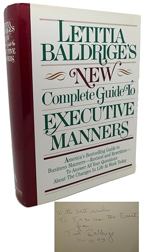 Seller image for LETITIA BALDRIGE'S NEW COMPLETE GUIDE TO EXECUTIVE MANNERS Signed 1st for sale by Rare Book Cellar