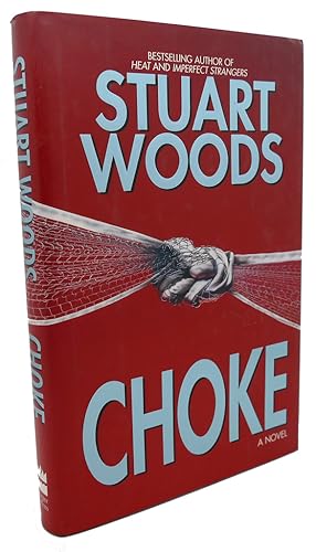 Seller image for CHOKE : A Novel for sale by Rare Book Cellar