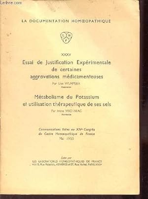 Seller image for FASCICULE N XXXV - ESSAI DE JUSTIFICATION EXPERIMENTALE DE CERTAINES AGGRAVATIONS MEDICAMENTEUSES - METABOLISME DU POTASSIUM ET UTILISATION THERAPEUTIQUE DE SES SELS. for sale by Le-Livre