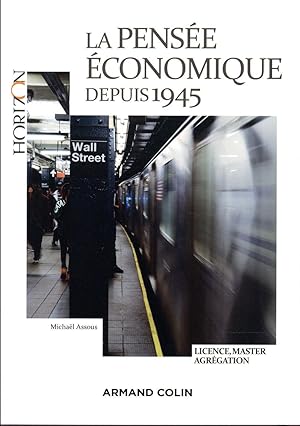 la pensée économique depuis 1945