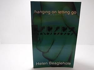 Immagine del venditore per Hanging On Letting Go venduto da The Secret Bookshop