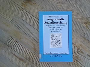 Bild des Verkufers fr Angewandte Sozialforschung. Begleitung, Evaluierung und Verbesserung sozialpolitischer Manahmen. Grundlagentexte Soziologie zum Verkauf von Antiquariat Bookfarm