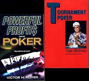 Bild des Verkufers fr Tournament Poker, AND A SECOND BOOK, Powerful Profits from Poker / Play smart to win more! (BOTH SIGNED) zum Verkauf von Cat's Curiosities