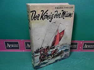 Seller image for Der Knig der Miami. for sale by Antiquariat Deinbacher