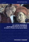 Seller image for LUCHA INVISIBLE, LA. ESTUDIO GENETICO-LITERARIO DE LOS COLOQUIOS DE PALATINO Y. PINCIANO, DE JUAN ARCE DE OTALORA.+(CD). SERI for sale by AG Library