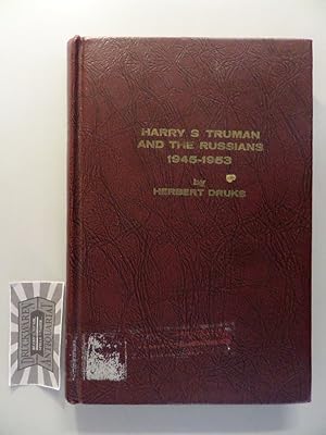 Image du vendeur pour Harry S Truman and the russians 1945-1953. mis en vente par Druckwaren Antiquariat