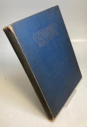 Seller image for Cottages, Farmhouses and Other Minor Buildings in England of the 16th, 17th and 18th Centuries for sale by Argosy Book Store, ABAA, ILAB