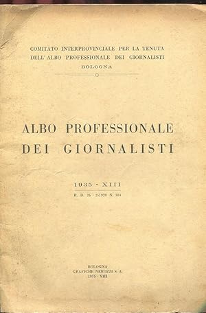 ALBO PROFESSIONALE DEI GIORNALISTI - 1935 - , Bologna, Grafiche Nerozzi, 1935