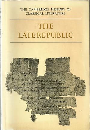 Immagine del venditore per The Cambridge History of Classical Literature - Volume II Part 2 -The Late Republic venduto da Chaucer Head Bookshop, Stratford on Avon