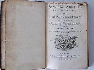 Nouvel Abrege Chronologique de L' Histoire de France. Contenant Les Evenements de Notre Histoire ...