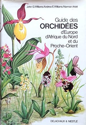 Guide des orchidées d'Europe d'Afrique du Nord et du Proche-Orient