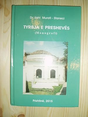 Tyrbja e Preshevës (Monografi)