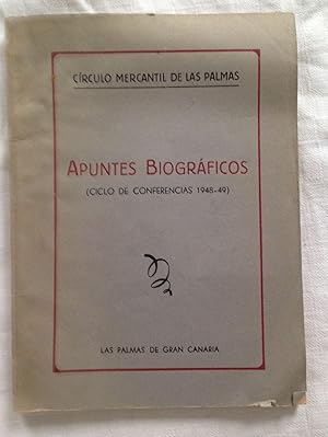 APUNTES BIOGRÁFICOS (Ciclo de Conferencias 1948-49)