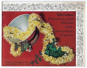 Imagen del vendedor de Betty Crocker's Flowers and Foods with Hawaiian Flavor a la venta por cookbookjj