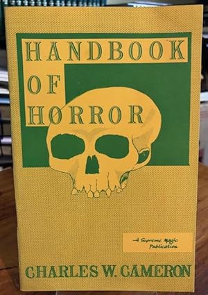 Seller image for Handbook of Horror for sale by Foster Books - Stephen Foster - ABA, ILAB, & PBFA