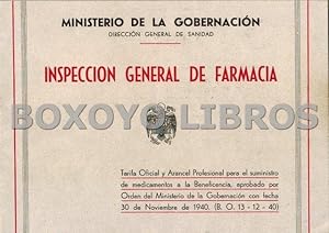 Inspección General de Sanidad. Inspección General de Farmacia. Tarifa y Arancel Profesional para ...