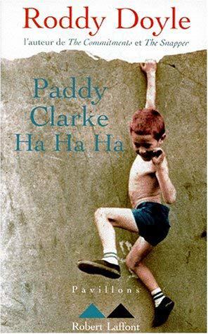 Seller image for Paddy clarke, ha, ha, ha! for sale by JLG_livres anciens et modernes