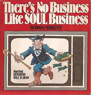 Imagen del vendedor de There's No Business Like SOUL Business a la venta por Auldfarran Books, IOBA