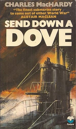 Seller image for Send Down a Dove for sale by Auldfarran Books, IOBA