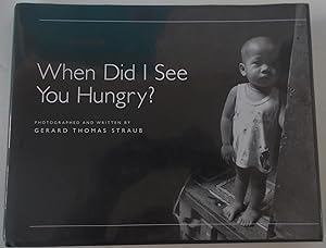 Seller image for When Did I See You Hungry? (Signed and Inscribed by Author) for sale by Bloomsbury Books