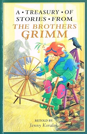 Image du vendeur pour A Treasury Of Stories From The Brothers Grimm : mis en vente par Sapphire Books