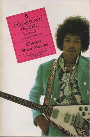 Seller image for Crosstown Traffic Jimi Hendrix and Post-War Pop for sale by lamdha books