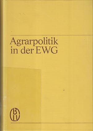 Seller image for Agrarpolitik in der EWG : Heinrich Niehaus z. 70. Geburtstag. Mit Beitr. von . hrsg. von Theodor Dams [u.a.] for sale by Bcher bei den 7 Bergen