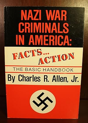 Nazi War Criminals: Facts.Action, the Basic Handbook SIGNED